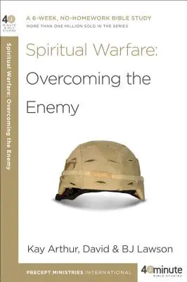 Le combat spirituel : Vaincre l'ennemi - Spiritual Warfare: Overcoming the Enemy