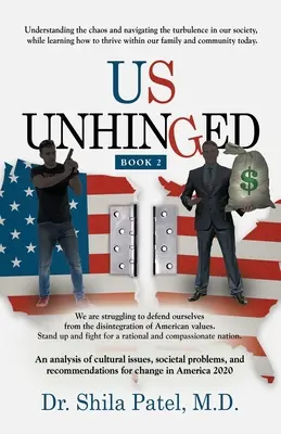 Us Unhinged : Book-2 - Us Unhinged: Book-2