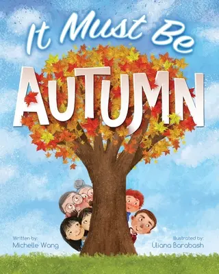 Ce doit être l'automne - It Must Be Autumn