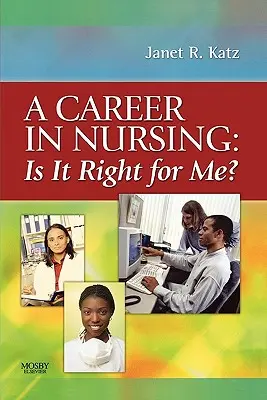 Une carrière dans les soins infirmiers : Est-ce que c'est fait pour moi ? - A Career in Nursing: Is It Right for Me?