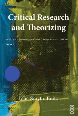 Recherche et théorisation critiques - Critical Research and Theorizing