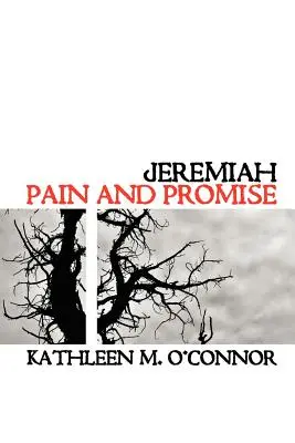 Jérémie : Douleur et promesse - Jeremiah: Pain and Promise