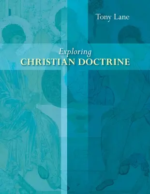 Exploration de la doctrine chrétienne - Exploring Christian Doctrine