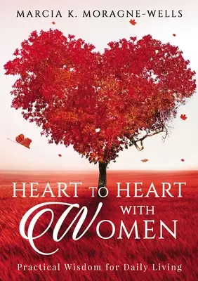 Cœur à cœur avec les femmes - Heart to Heart with Women