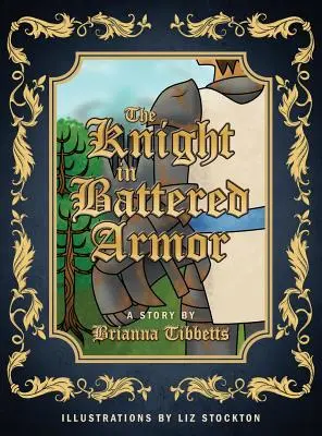 Le Chevalier à l'Armure Battue - The Knight in Battered Armor