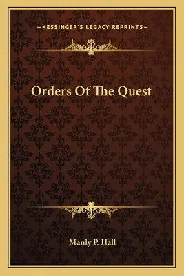 Les ordres de la quête - Orders of the Quest