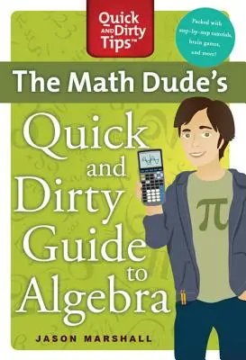 Le guide rapide et sale du mathématicien T - Math Dude's Quick and Dirty Guide T