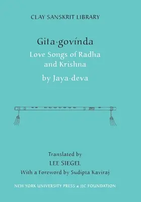 Gita Govinda : Chants d'amour de Radha et Krishna - Gita Govinda: Love Songs of Radha and Krishna