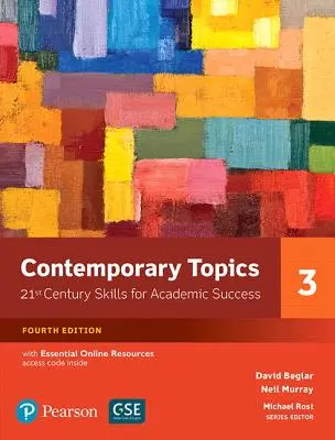 Sujets contemporains 3 avec ressources essentielles en ligne - Contemporary Topics 3 with Essential Online Resources