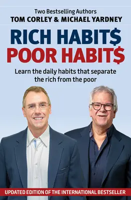 Les habitudes des riches, les habitudes des pauvres - Rich Habits, Poor Habits