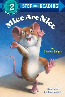 Les souris sont gentilles - Mice Are Nice