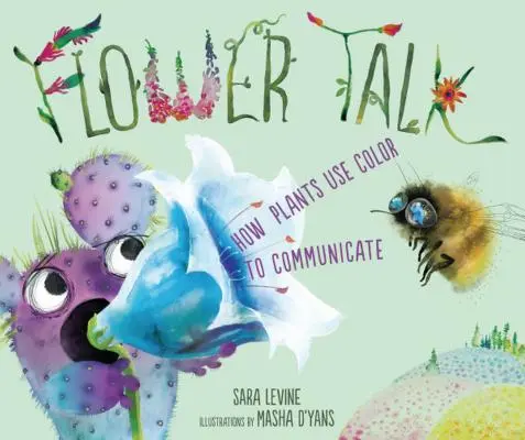 Les fleurs parlent : comment les plantes utilisent la couleur pour communiquer - Flower Talk: How Plants Use Color to Communicate