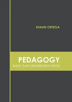 Pédagogie : Enseignement de base et enseignement supérieur - Pedagogy: Basic and Higher Education