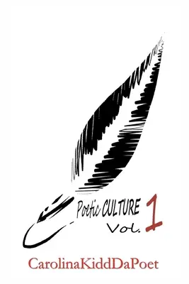 Culture poétique Vol. 1 - Poetic Culture Vol. 1