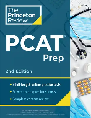 Princeton Review PCAT Prep, 2ème édition : Tests pratiques + révision du contenu + stratégies et techniques pour le test d'admission à l'université de pharmacie - Princeton Review PCAT Prep, 2nd Edition: Practice Tests + Content Review + Strategies & Techniques for the Pharmacy College Admission Test