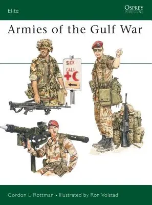 Les armées de la guerre du Golfe - Armies of the Gulf War