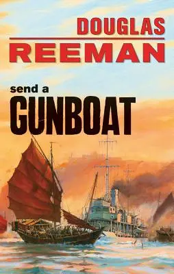 Envoyer une canonnière - Send a Gunboat