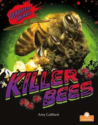 Abeilles tueuses - Killer Bees