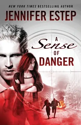 Le sens du danger - A Sense of Danger