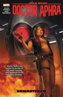 Star Wars : Doctor Aphra Vol. 3 : Remastered - Star Wars: Doctor Aphra Vol. 3: Remastered