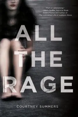 Toute la rage - All the Rage