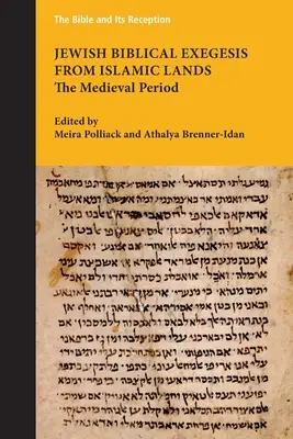 L'exégèse biblique juive en terre d'Islam : La période médiévale - Jewish Biblical Exegesis from Islamic Lands: The Medieval Period