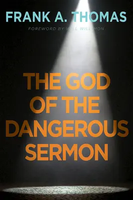 Le Dieu du Sermon Dangereux - The God of the Dangerous Sermon