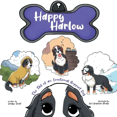 Happy Harlow : La queue d'un chien de soutien émotionnel - Happy Harlow: The Tail of an Emotional Support Dog