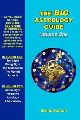 Le grand guide de l'astrologie : Volume 1 - The Big Astrology Guide: Volume One