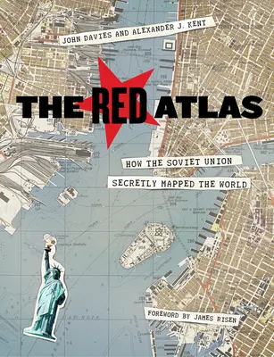 L'Atlas rouge : Comment l'Union soviétique a secrètement cartographié le monde - The Red Atlas: How the Soviet Union Secretly Mapped the World