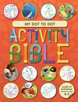 Ma Bible d'activités point à point - My Dot to Dot Activity Bible