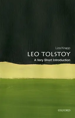 Tolstoï : Une très courte introduction - Tolstoy: A Very Short Introduction
