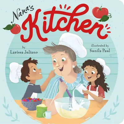 La cuisine de Nana - Nana's Kitchen