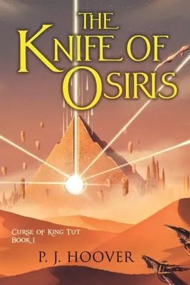 Le couteau d'Osiris - The Knife of Osiris