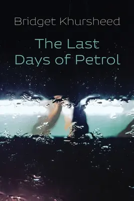 Les derniers jours de l'essence - The Last Days of Petrol