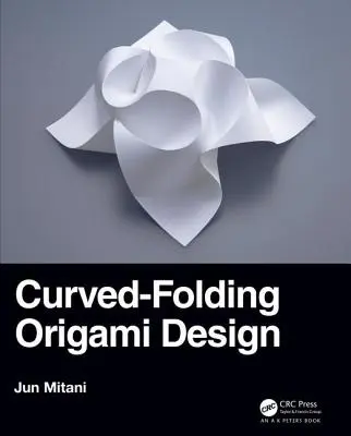 Conception d'origamis à pliage courbe - Curved-Folding Origami Design