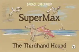 SuperMax - Le Chien de la troisième main - SuperMax - The Thirdhand Hound