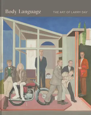 Le langage du corps : L'art de Larry Day - Body Language: The Art of Larry Day