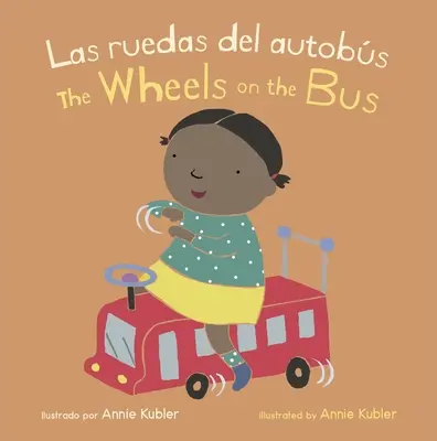 Las Ruedas del Autobs/Wheels on the Bus (Les roues du bus) - Las Ruedas del Autobs/Wheels on the Bus