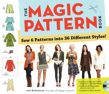 Le livre de patrons magique : Cousez 6 patrons en 36 styles différents ! - The Magic Pattern Book: Sew 6 Patterns Into 36 Different Styles!