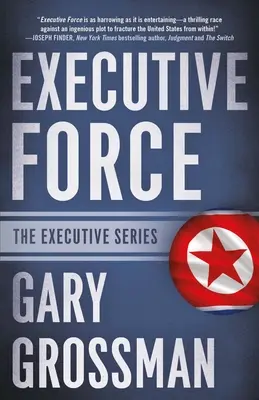 Force exécutive - Executive Force