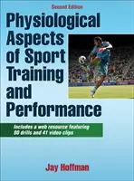 Aspects physiologiques de l'entraînement et de la performance sportive - Physiological Aspects of Sport Training and Performance