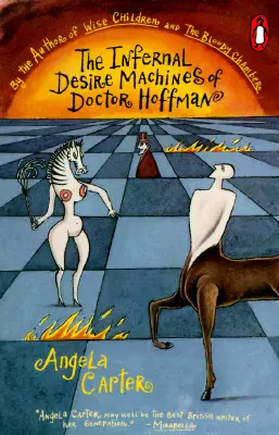 Les machines à désir infernales du docteur Hoffman - The Infernal Desire Machines of Doctor Hoffman