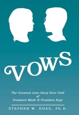 Vœux : La plus grande histoire d'amour jamais racontée des promesses faites et des promesses tenues - Vows: The Greatest Love Story Ever Told of Promises Made & Promises Kept