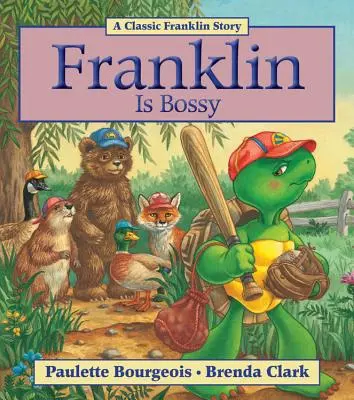 Franklin est autoritaire - Franklin Is Bossy