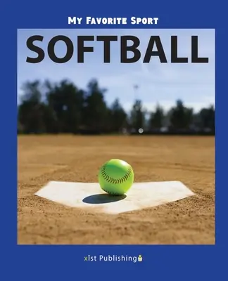 Mon sport préféré Softball - My Favorite Sport: Softball