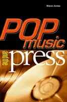 La musique pop et la presse - Pop Music and the Press