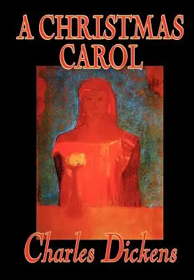 Un chant de Noël de Charles Dickens, Fiction, Classique - A Christmas Carol by Charles Dickens, Fiction, Classics