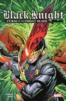 Chevalier Noir : La malédiction de la lame d'ébène - Black Knight: Curse Of The Ebony Blade