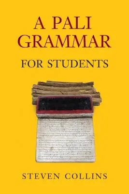 Une grammaire pali pour les étudiants - A Pali Grammar for Students